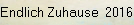 Endlich Zuhause  2016 