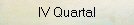 IV Quartal