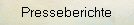 Presseberichte